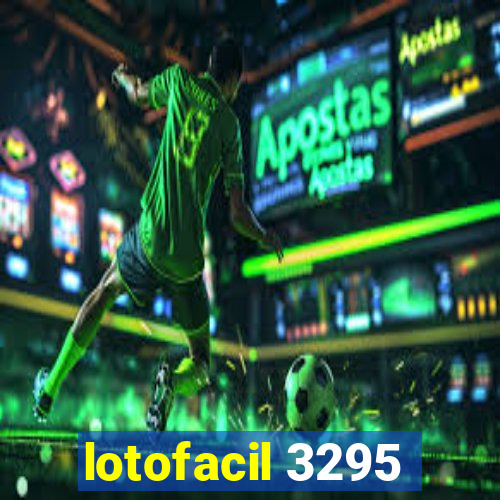 lotofacil 3295